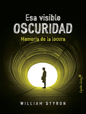 cover image of Esa visible oscuridad